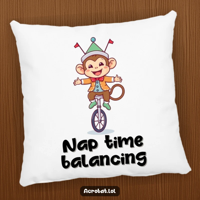 Funny Monkey Pillow: A happy circus monkey in a colorful outfit balances on a tiny unicycle, providing a soft and humorous touch.