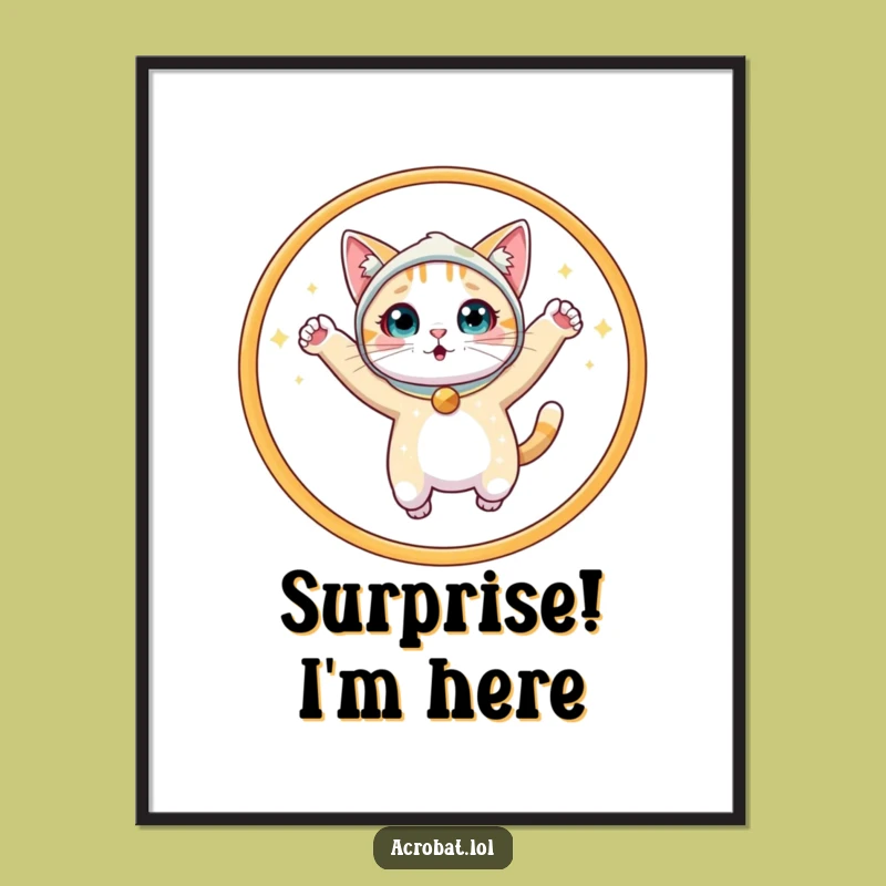 Funny Cat Hoop Poster: Sparkly Acrobat Art, Ideal Humorous Gift!