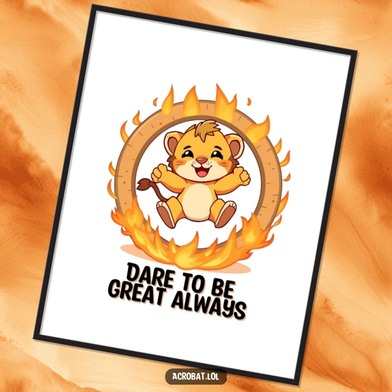 Funny Free Printable Wall Art: A brave lion cub jumping through a flaming ring with pure excitement.